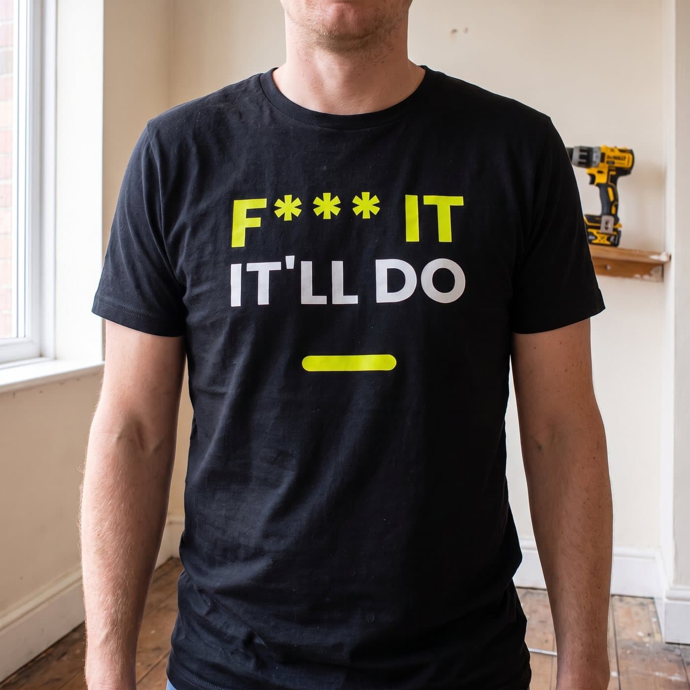 F*** It, It'll Do t-shirt in Black, close-up of the print