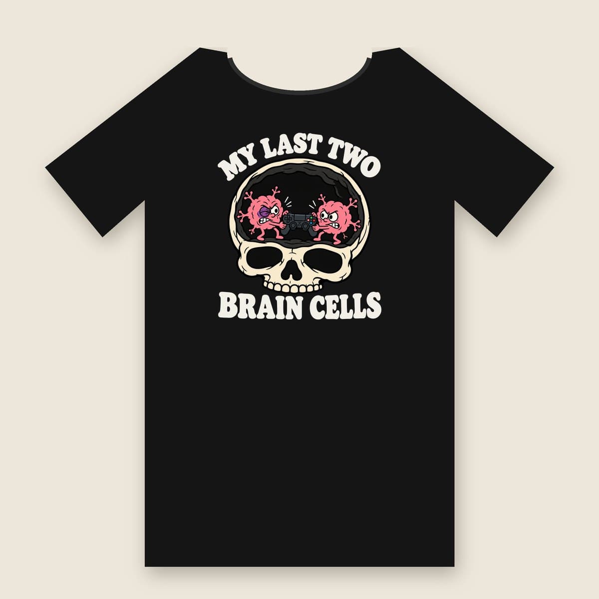 My Last Two Brain Cells t-shirt in Black, laid flat