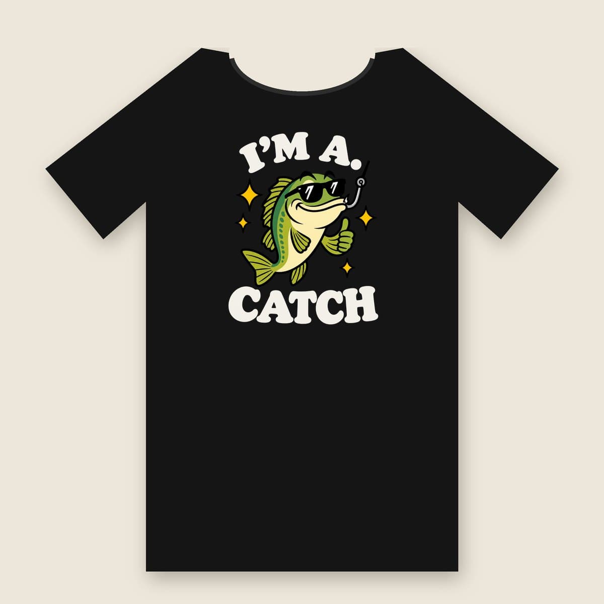 I'm A Catch t-shirt in Black, laid flat