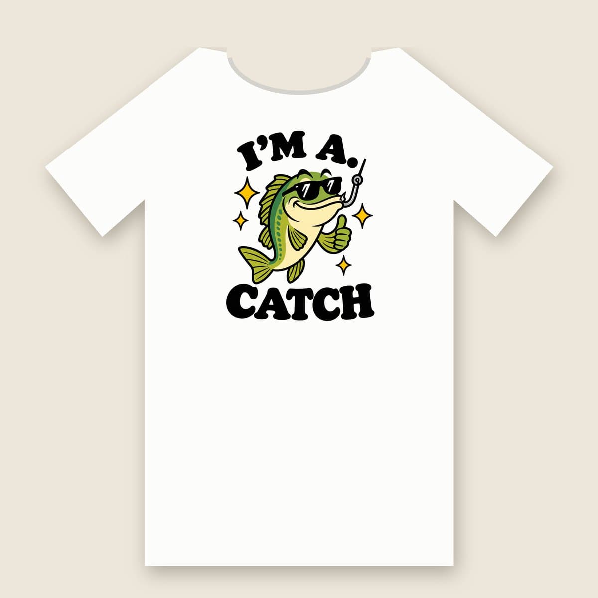 I'm A Catch t-shirt in White, laid flat